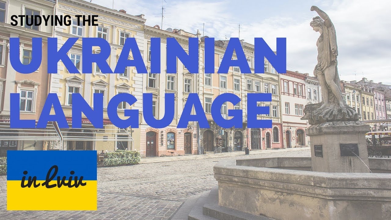Studying the Ukrainian Language in Lviv