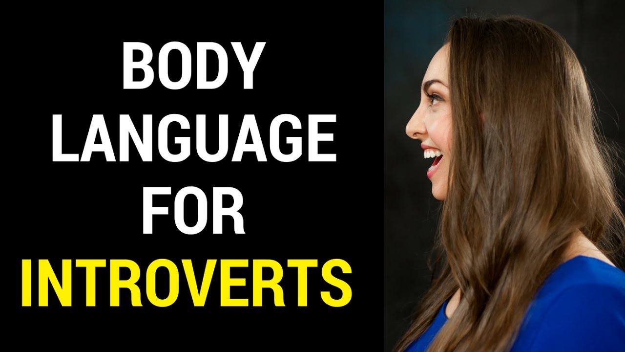 Body Language for Introverts