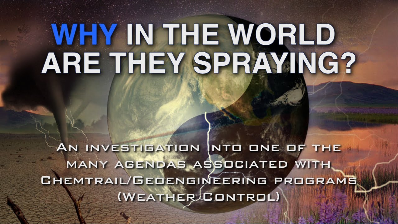 “Why in the World are They Spraying?” Documentary HD (multiple language subtitles)
