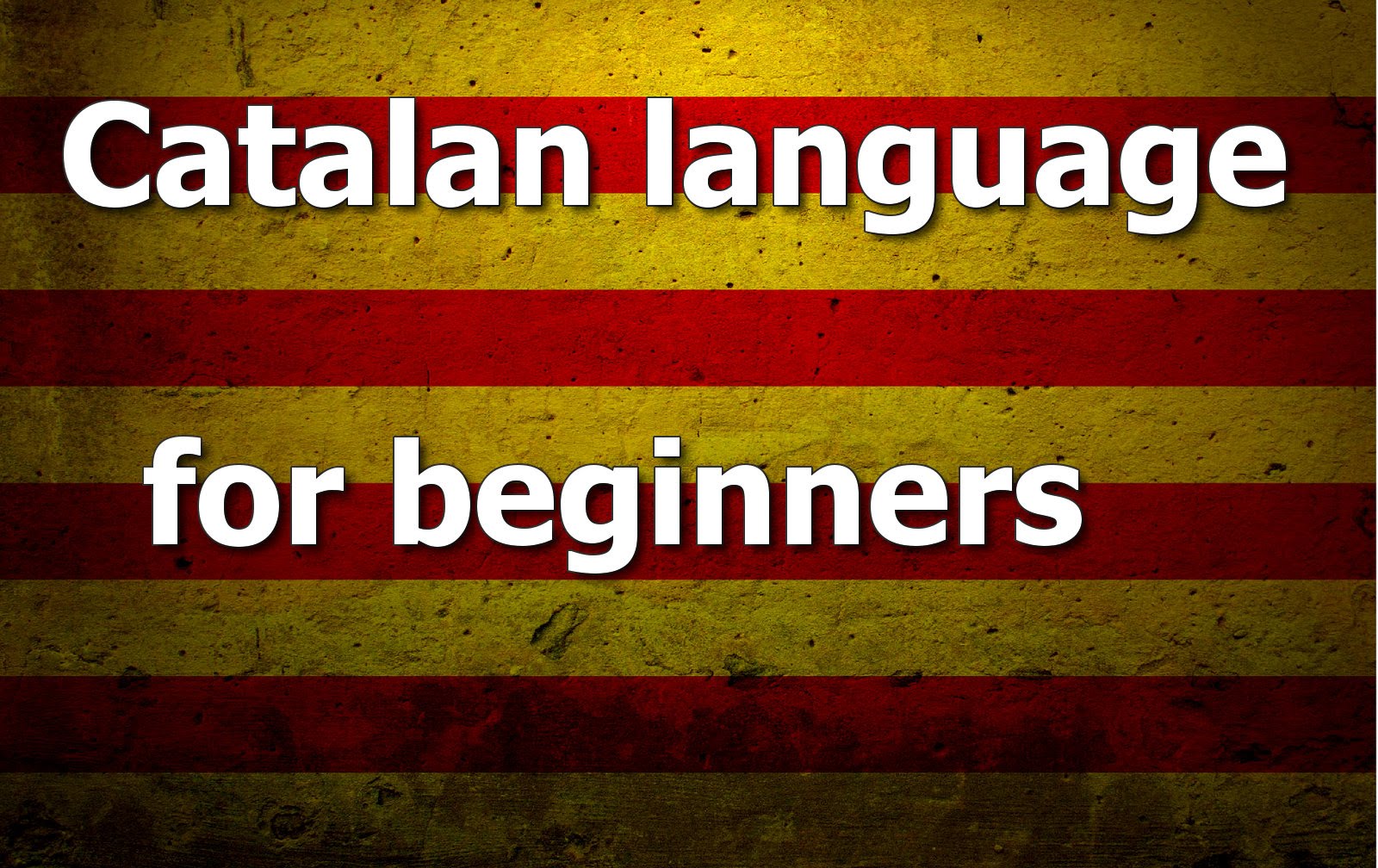Catalan language Lesson 1