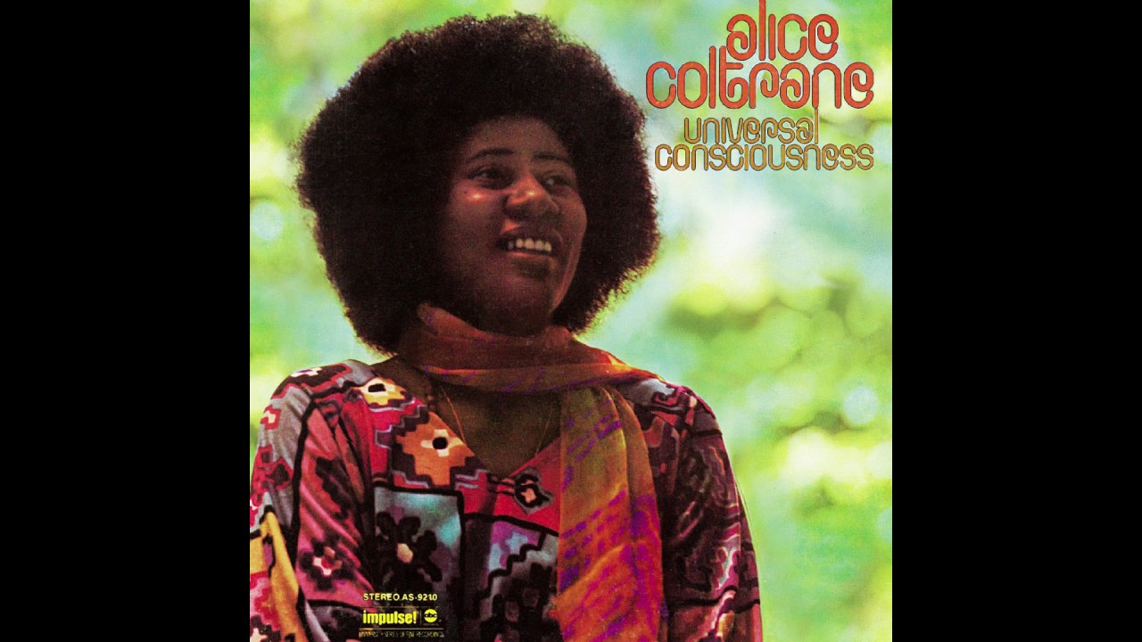 Alice Coltrane ‎- Universal Consciousness (1971) FULL ALBUM