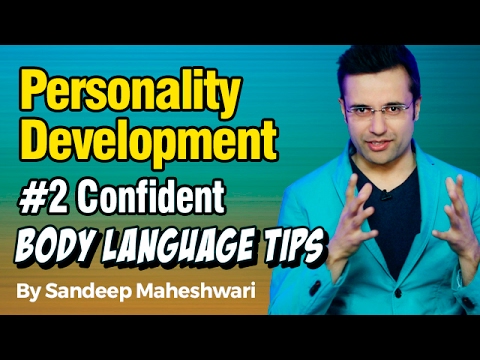 #2 Confident Body Language Tips – By Sandeep Maheshwari I Personality Development I Hindi