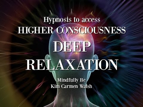 Hypnosis to access higher consciousness through deep relaxation
