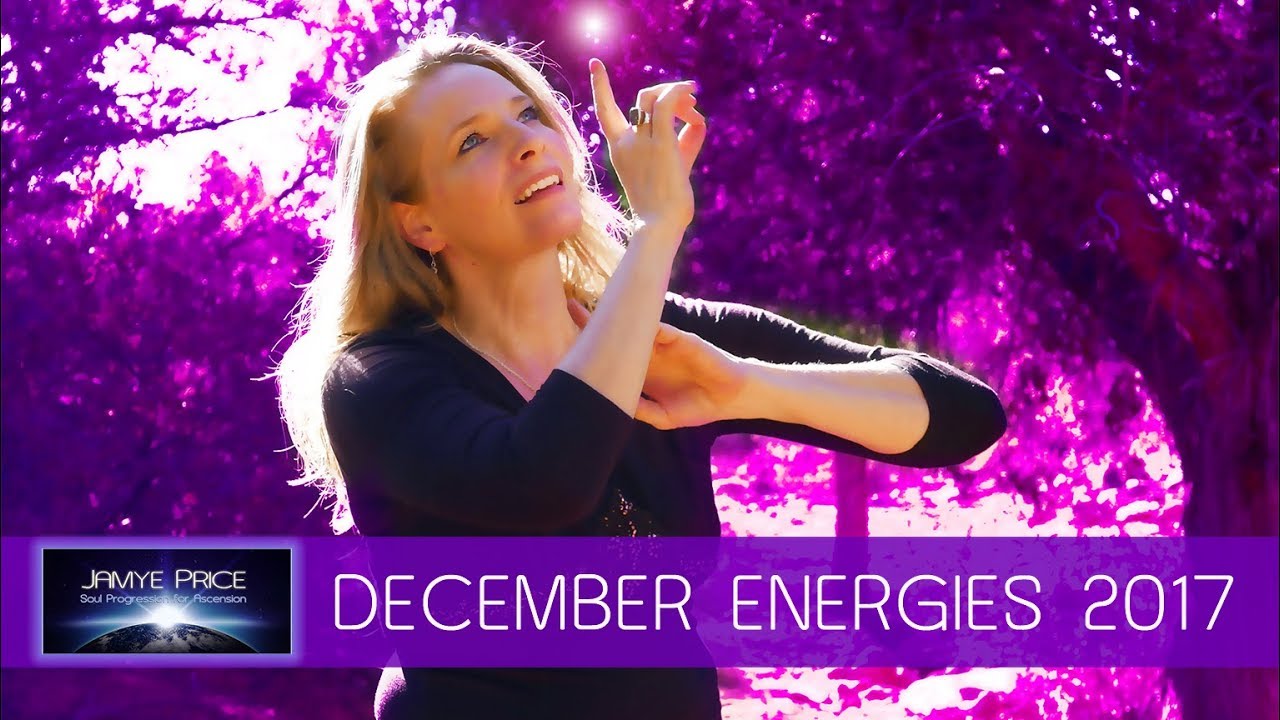 December Ascension Energies and Language of Light DNA Activation by Jamye Price – Renew & Replenish