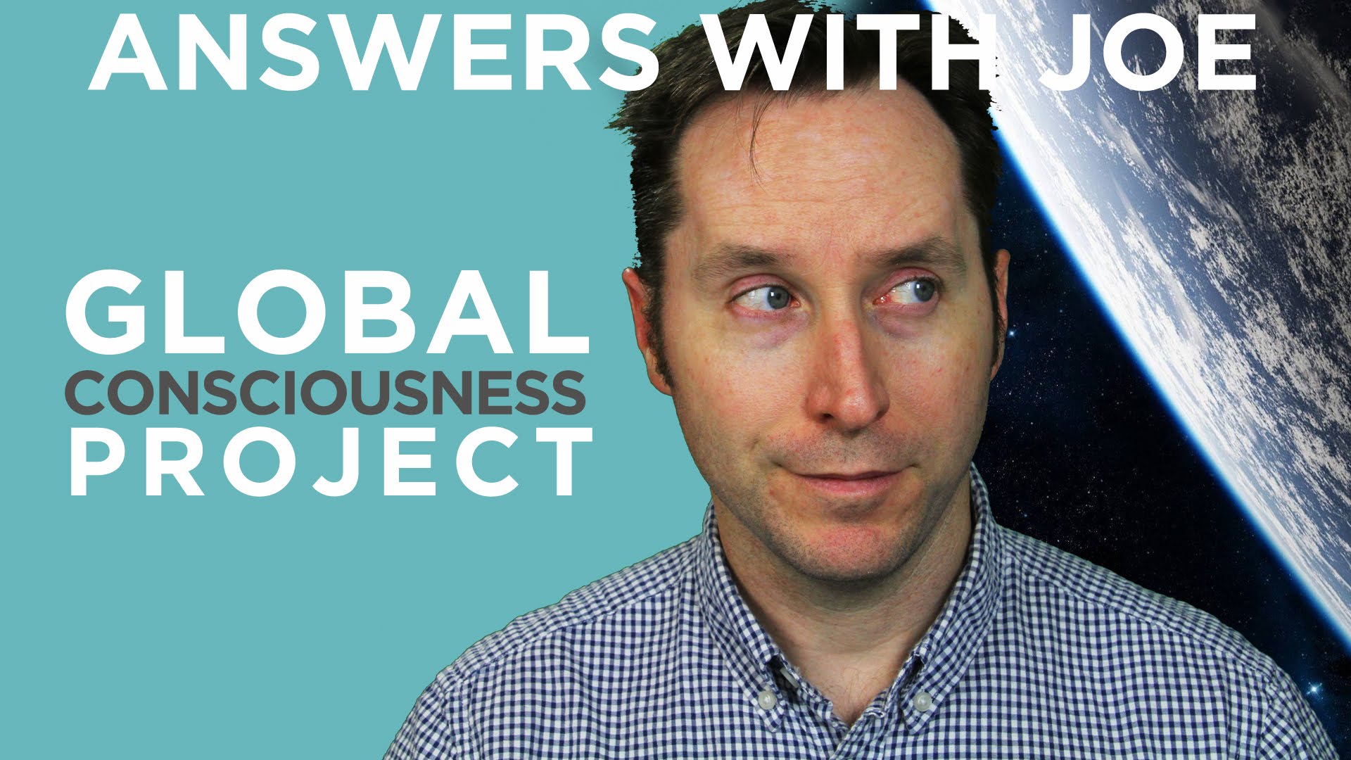 Is There A Worldwide Consciousness? | Answers With Joe