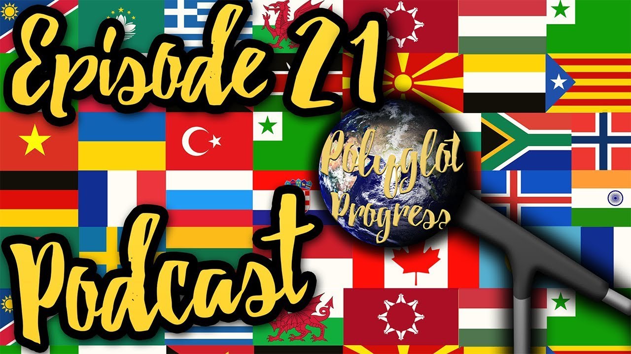 Language Learning Resolutions for 2018 / Polyglot Progress Podcast #21