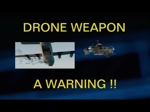 DRONE WEAPON – CONTROLLED BY ARTIFICIAL INTELLIGENCE –  A WARNING !!