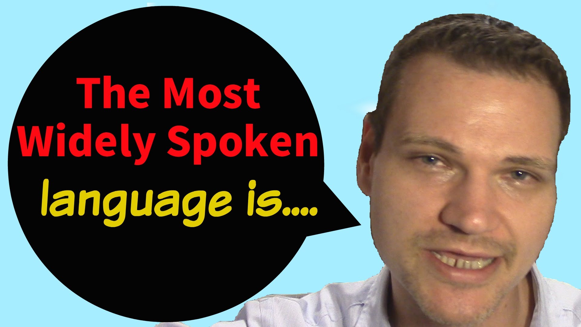 The Most Widely Spoken Languages in the World