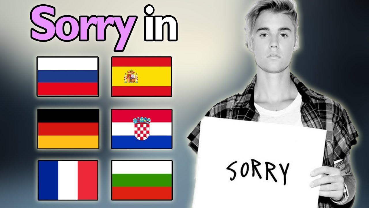 Singing Sorry In 7 Different Languages With Zero Singing Skills