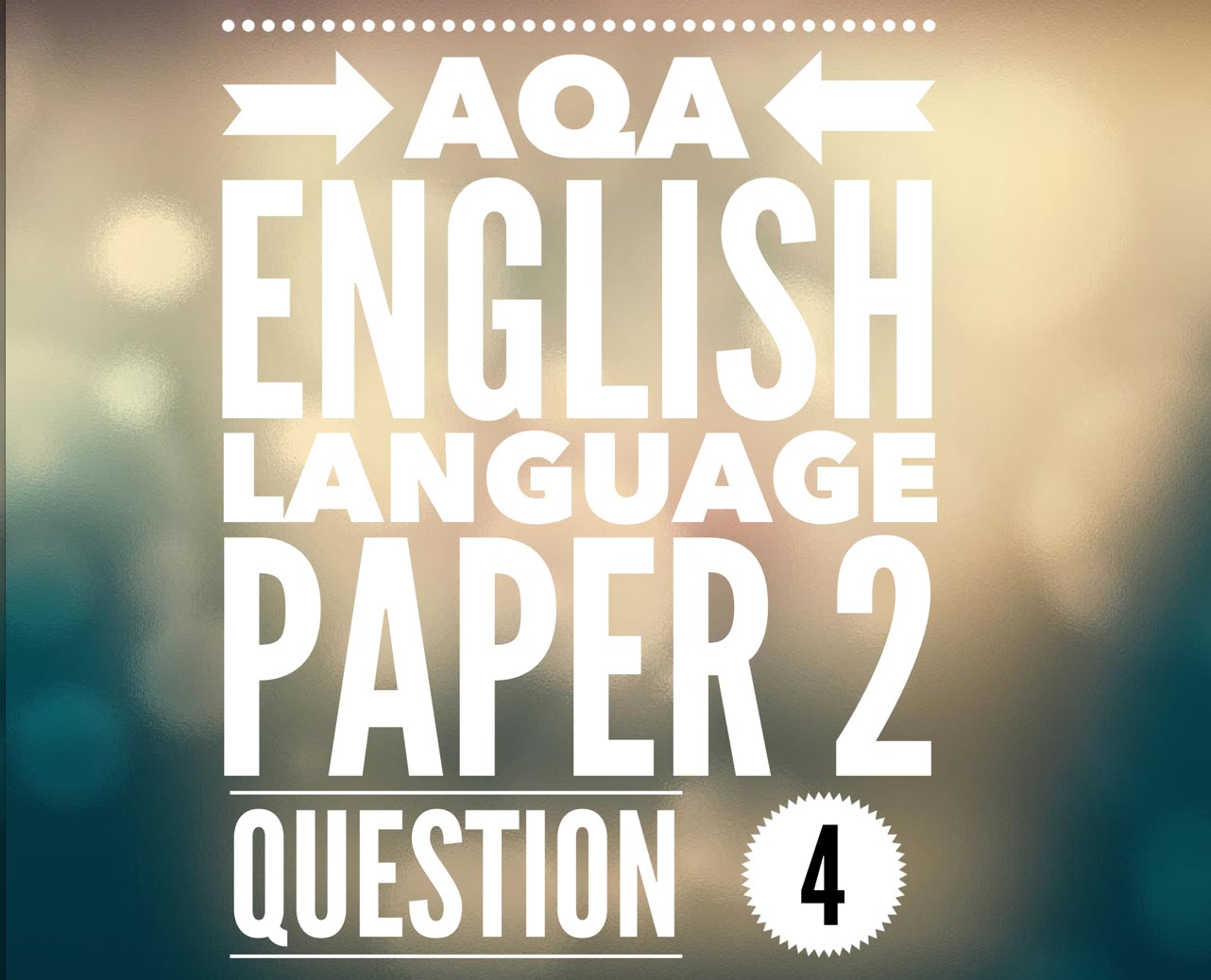 AQA English Language Paper 2 Question 4