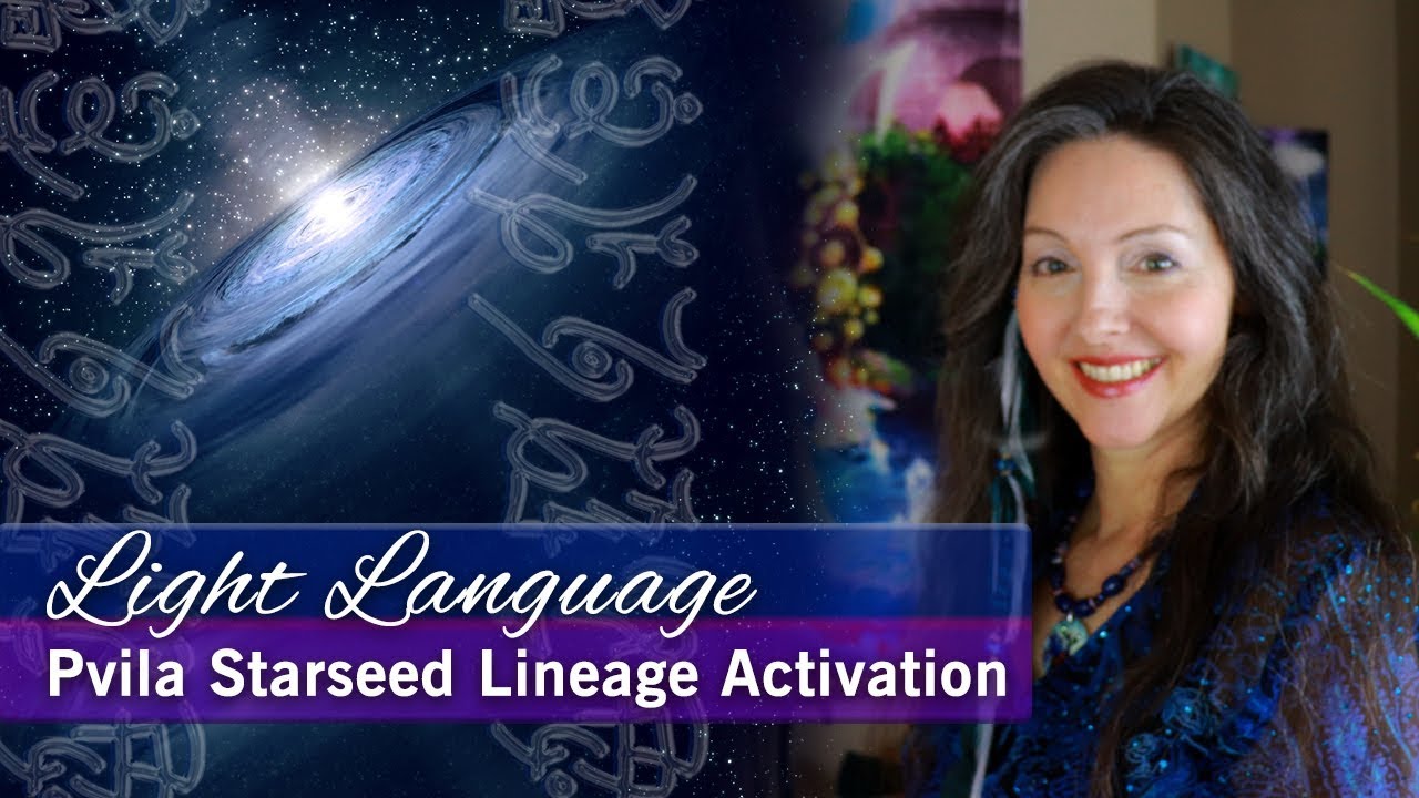 Light Language Activation Pvila Starseed Lineage