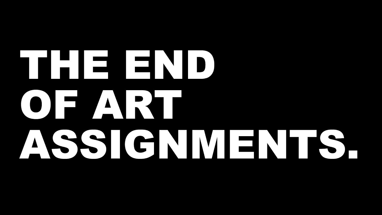 The End of Art Assignments. | The Art Assignment | PBS Digital Studios