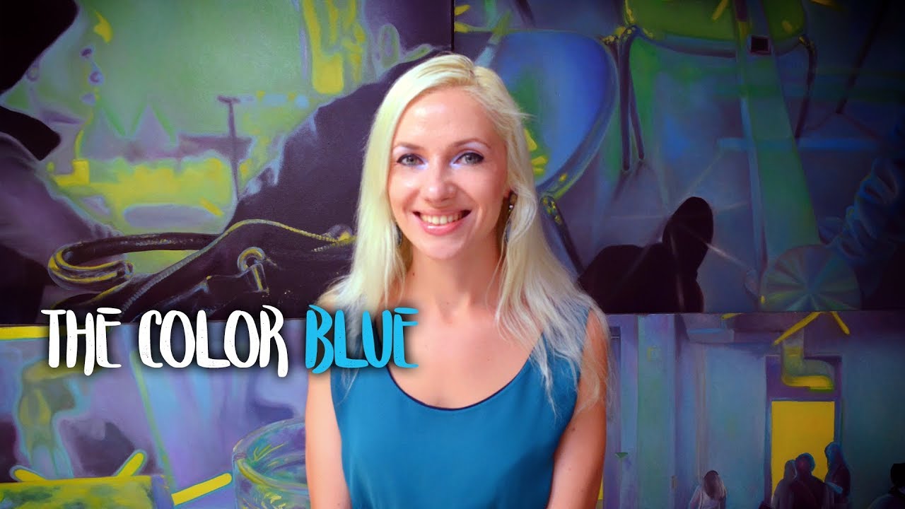 All about the color blue  – Art theory by Oana Unciuleanu