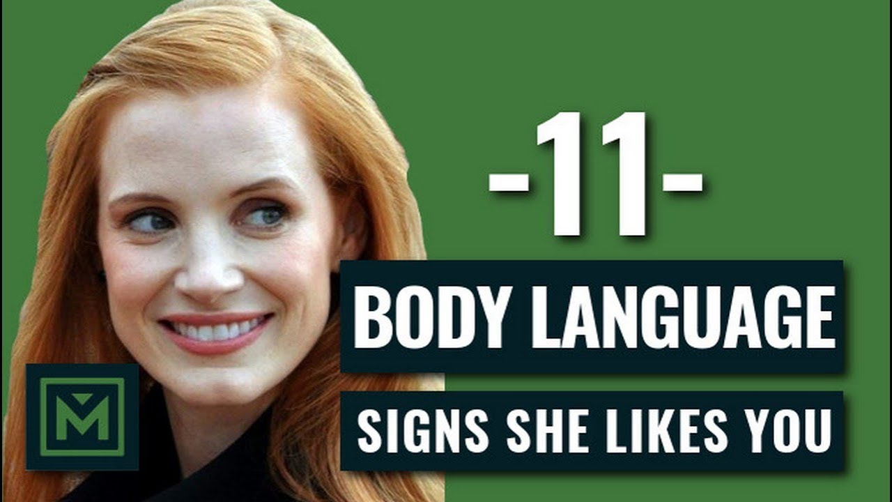 11 Body Language Signs She’s Attracted To You – HIDDEN Signals She Likes You