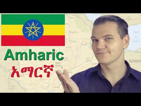 Amharic – A Semitic language of Ethiopia