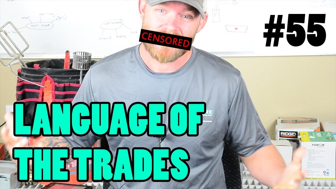 Episode 55 – Language Of The Trades – The Uncensored Way I Speak (Let People Be – Part 2)