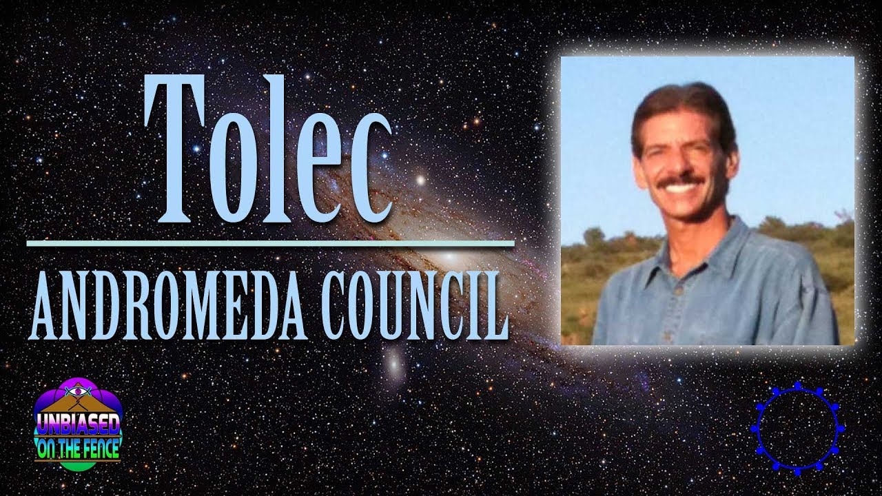 Tolec – Andromeda Council – Consciousness Shift