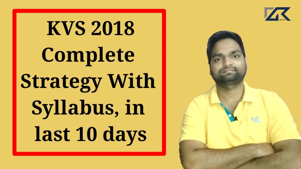 KVS 2018 complete strategy in last 10 days