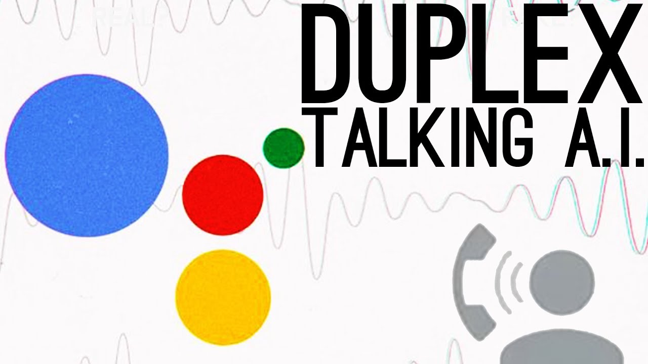 Google Duplex A.I. – How Does it Work?