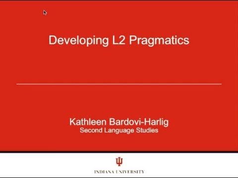 “Developing L2 Pragmatics,” by Kathleen Bardovi-Harlig