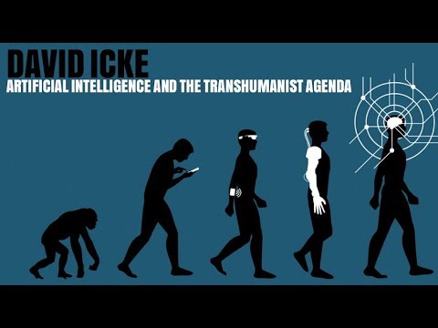 David Icke – Artificial Intelligence and the Trans-humanist Agenda.