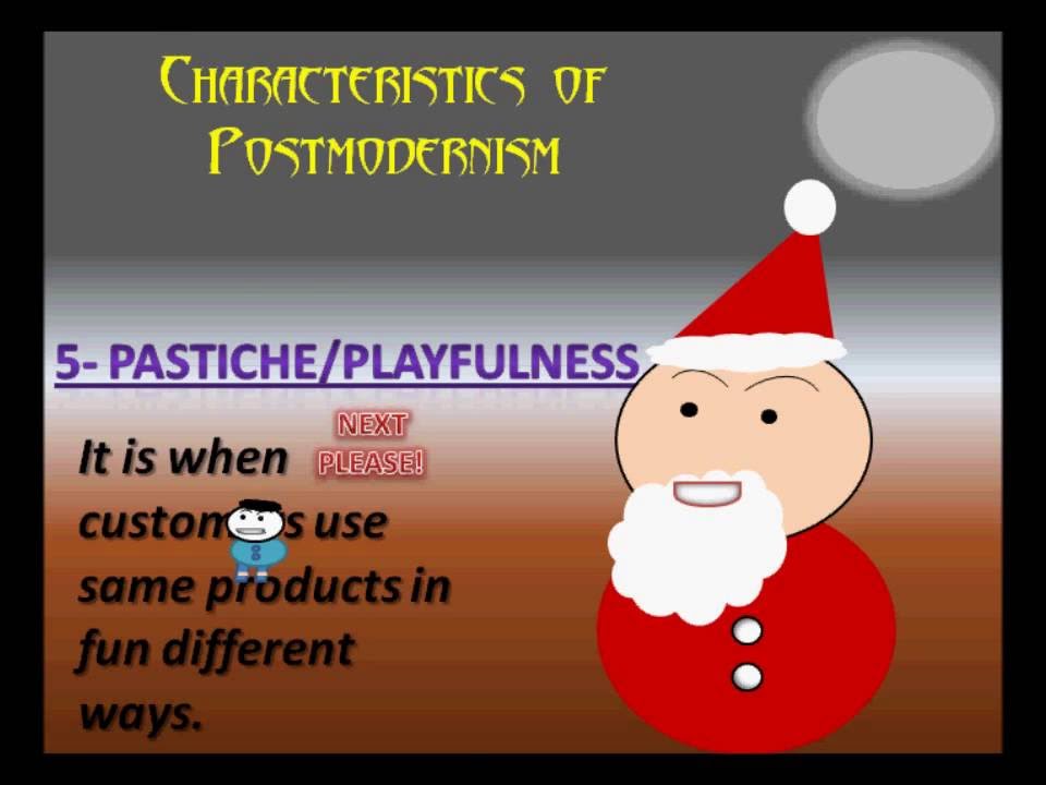 Postmodernism Definition – 7 Characteristics of postmodernism marketing