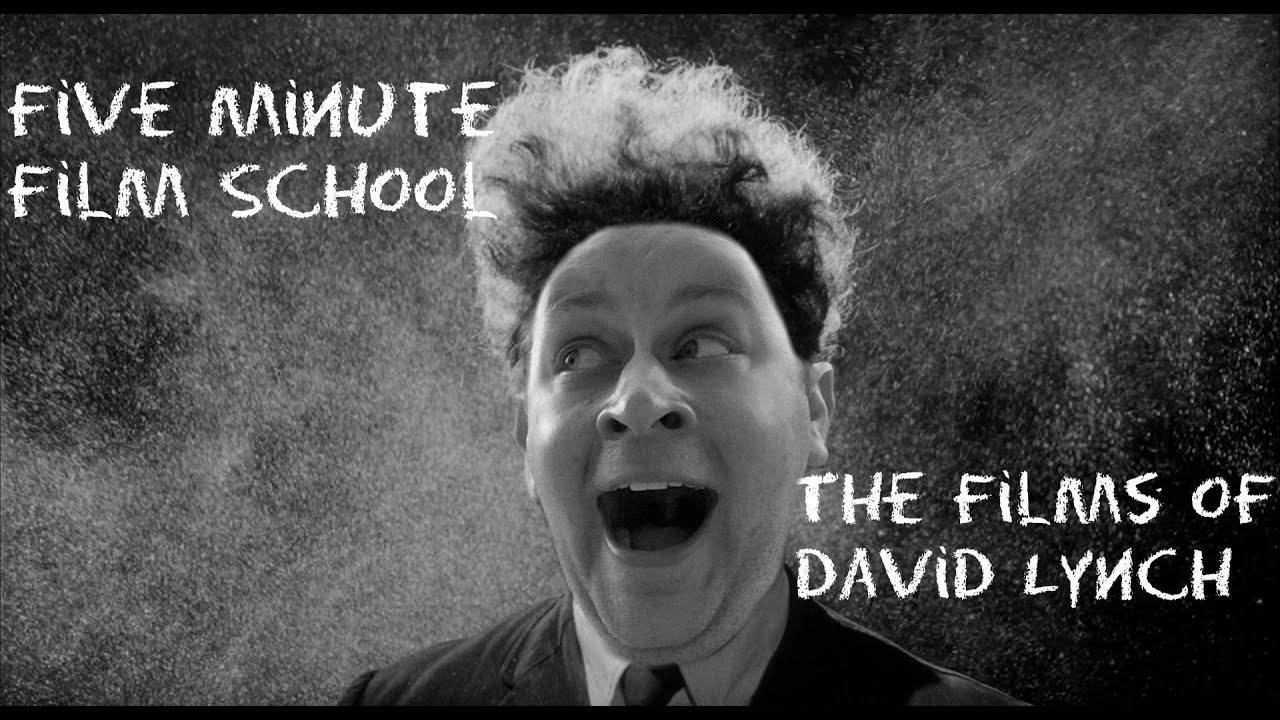 Five Minute Film School Surrealism and David Lynch