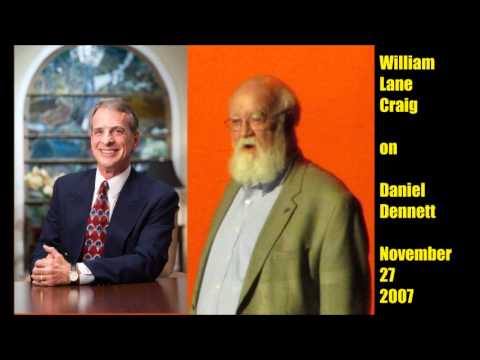 William Lane Craig on Daniel Dennett