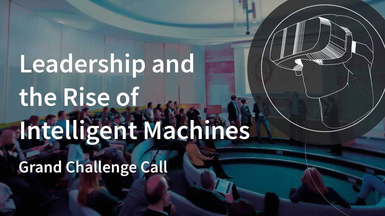 Yes, Mr. Robot! – Leadership and the Rise of Intelligent Machines | FLI Grand Challenge Call 2019