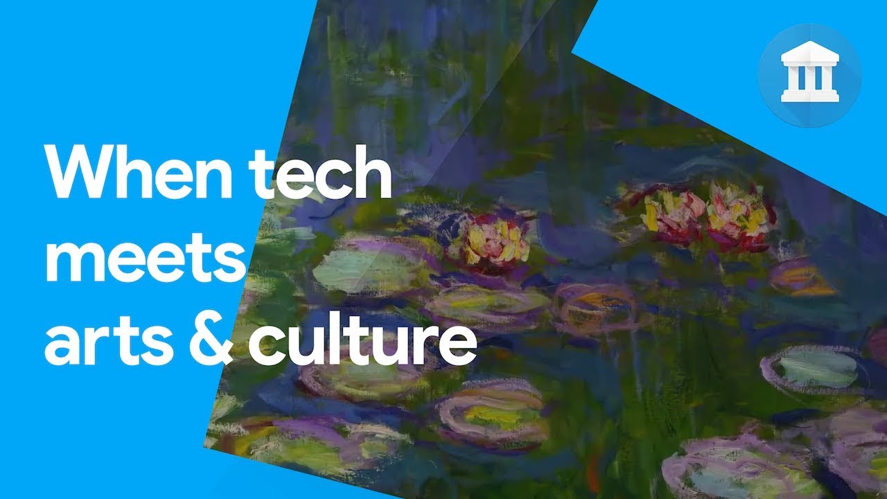Meet Google Arts & Culture | #GoogleArts