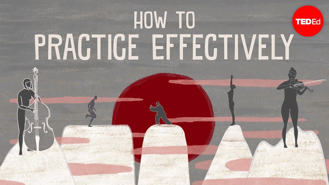 How to practice effectively…for just about anything – Annie Bosler and Don Greene