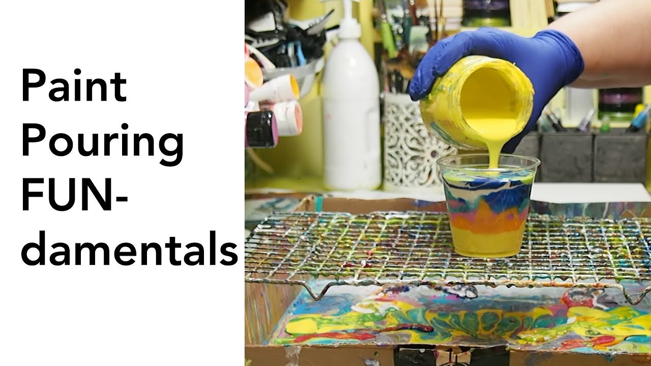 Paint Pouring FUNdamentals Workshop