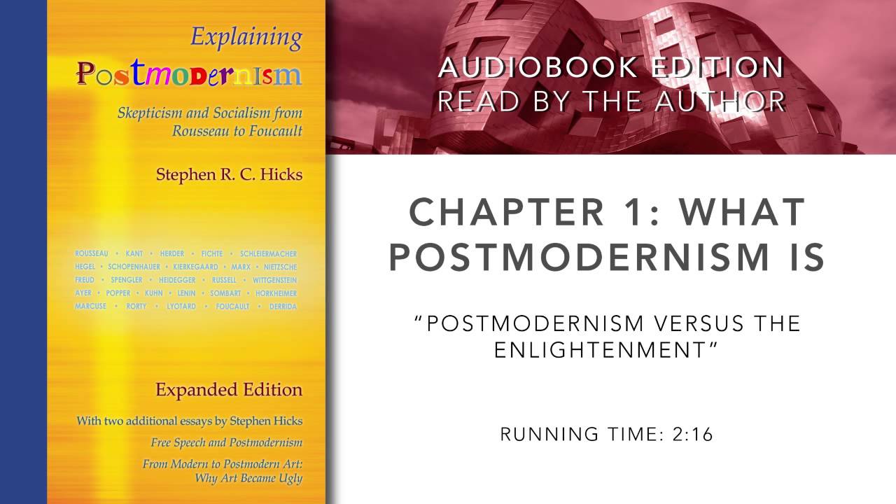 Postmodernism Versus the Enlightenment