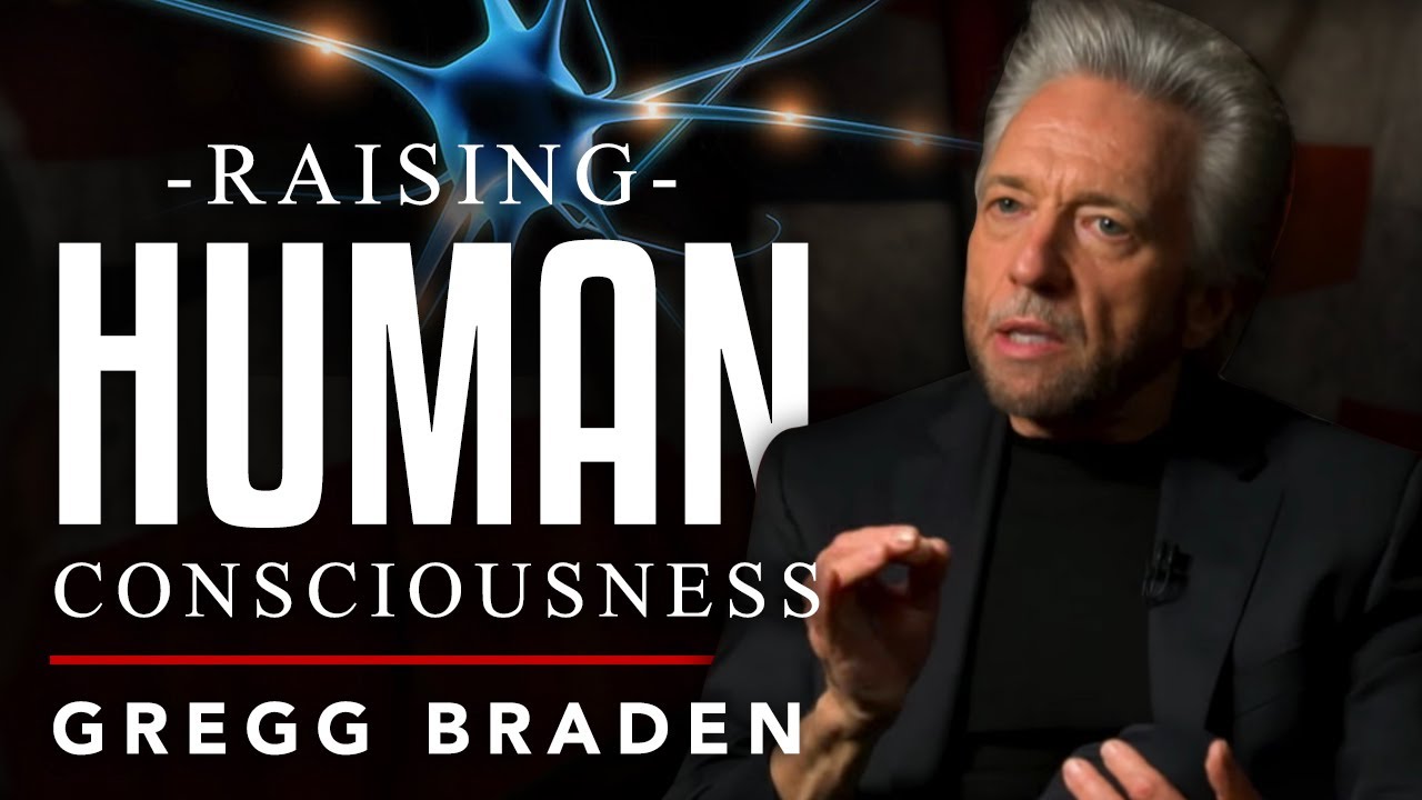 GREGG BRADEN – RAISING HUMAN CONSCIOUSNESS | London Real