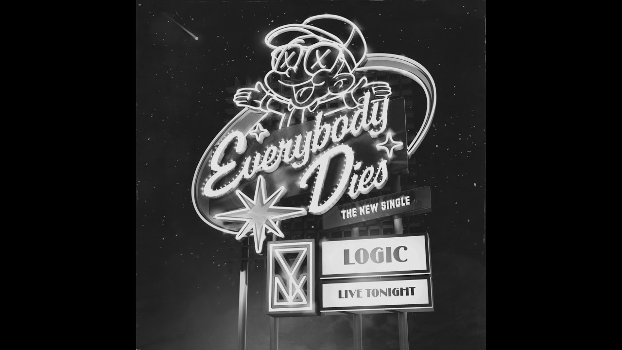 Logic – Everybody Dies (Official Audio)