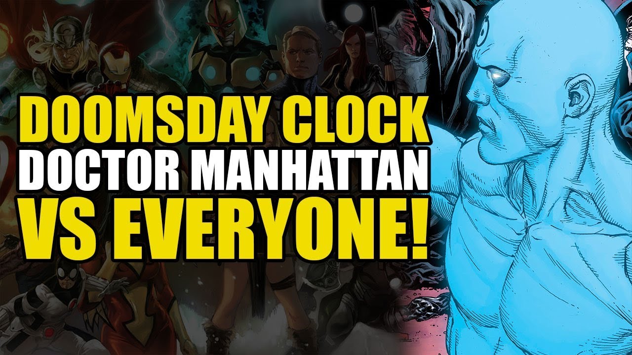 Doctor Manhattan vs Everyone! (DC Comics: Doomsday Clock Part 9)