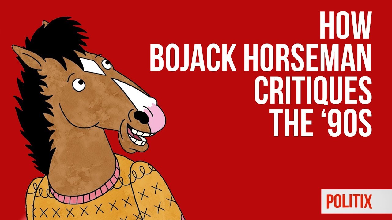 How BoJack Horseman Critiques the 1990s | Politix