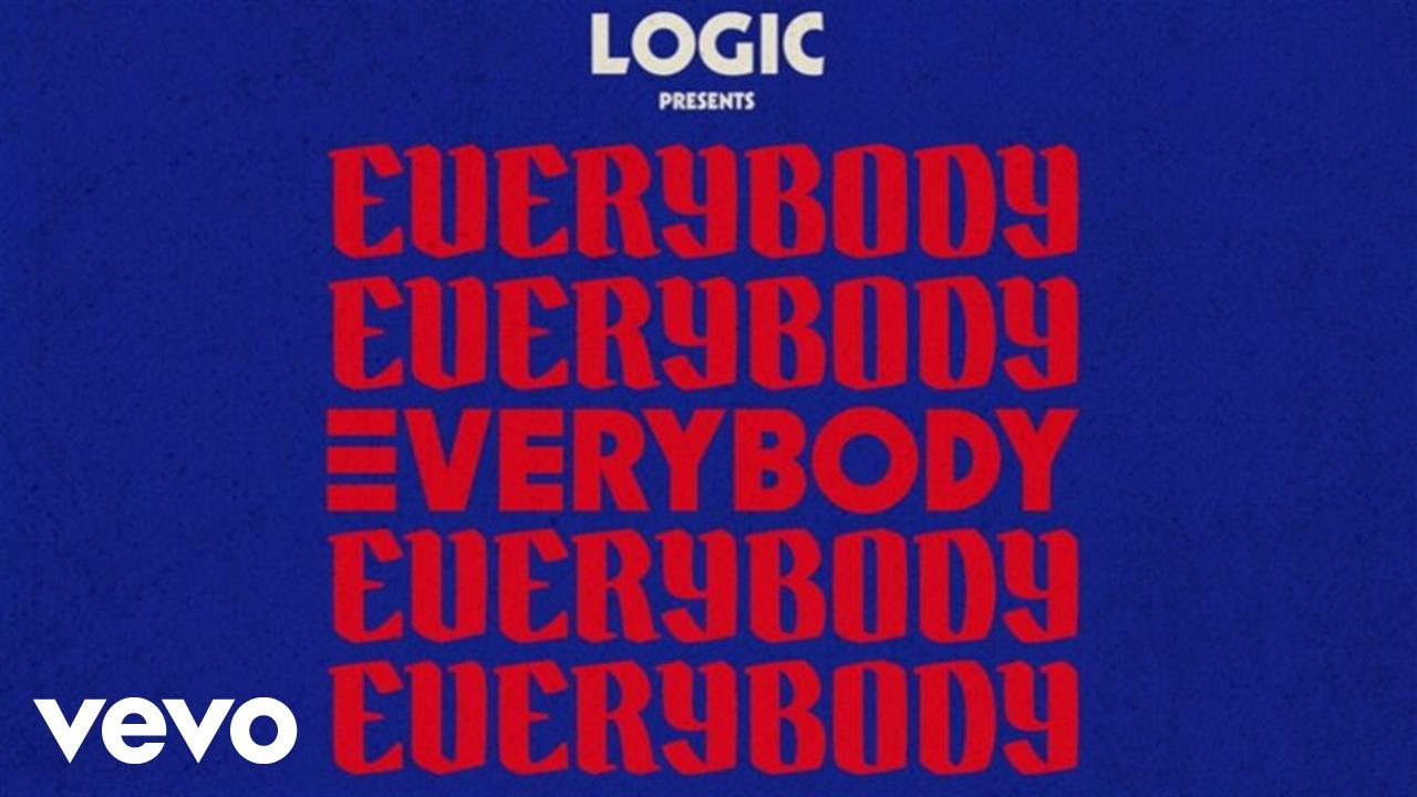 Logic – Everybody (Audio)