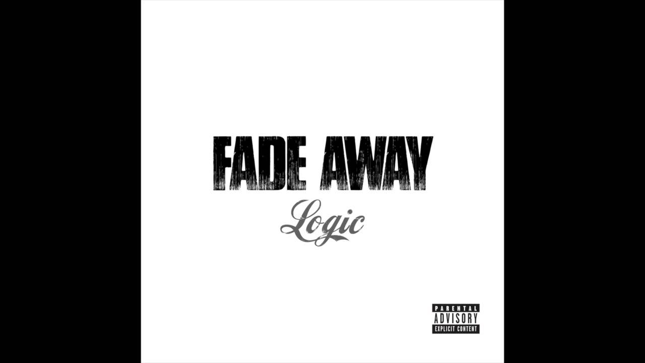 Logic – Fade Away (Official Audio)