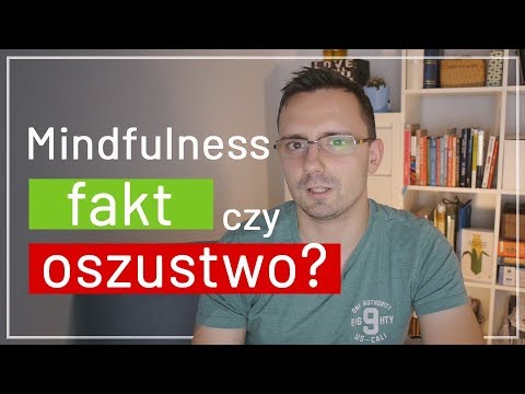 Mindfulness – czy to ma SENS?