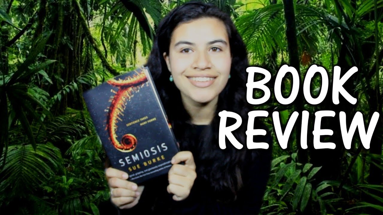 BOOK REVIEW: Semiosis by Sue Burke