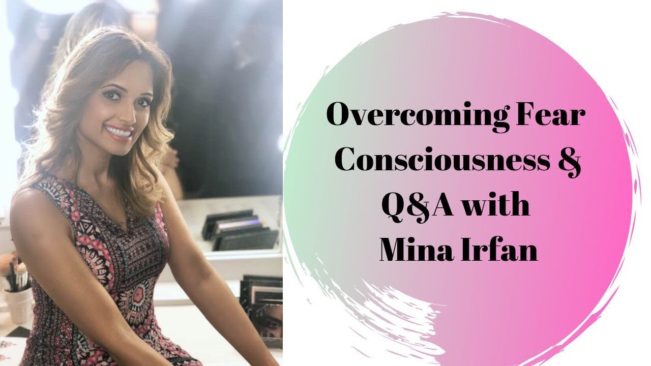 Overcoming Fear Consciousness the Quantum Queen Way | Q&A & Celebration with Mina Irfan