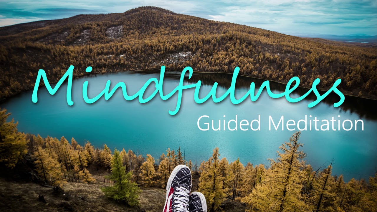 Become Fully Present & Calm with this Guided 10 Minute Mindfulness Meditation
