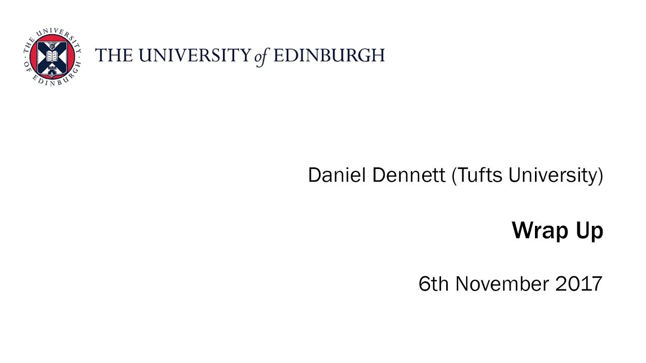 Daniel Dennett  Wrap Up X SPECT conference