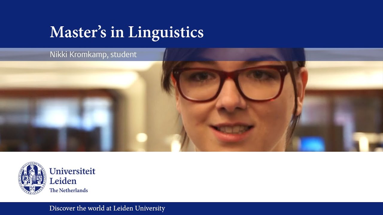 Nikki about the master’s Linguistics at Leiden University