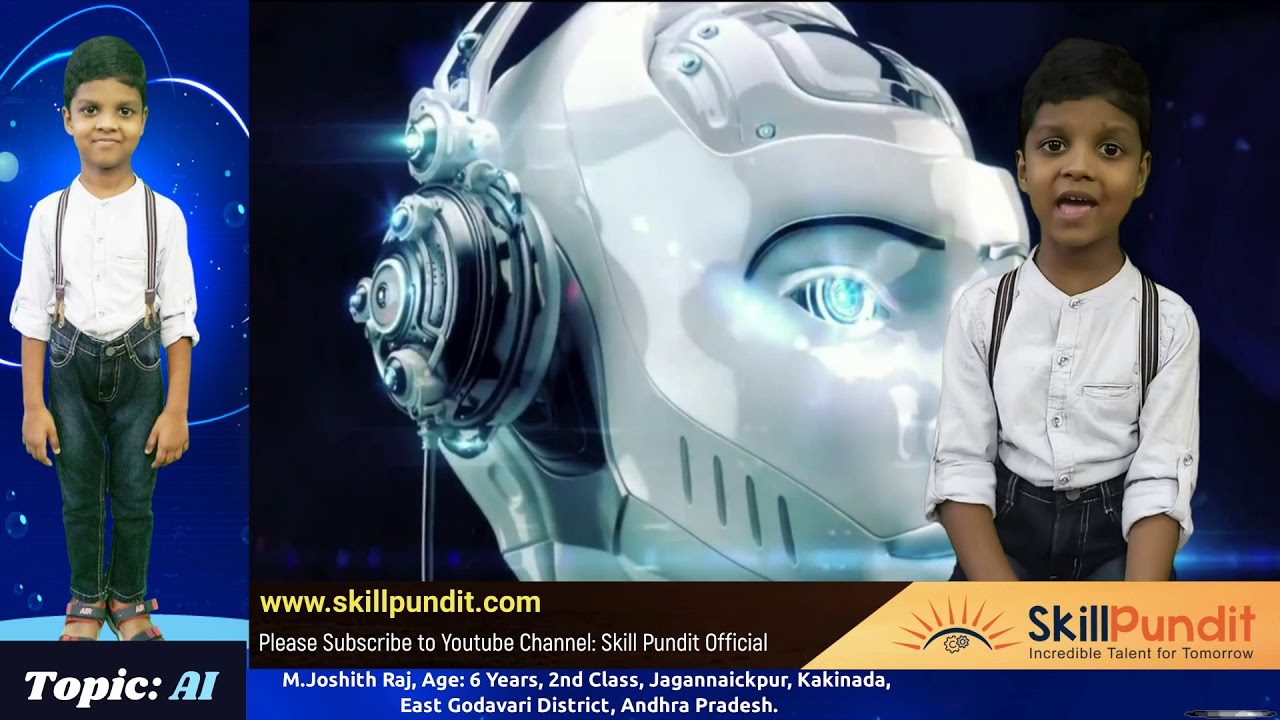 Skill Pundit: M.Joshith Raj, 2nd Class, Kakinada | Topic: Artificial Intelligence.