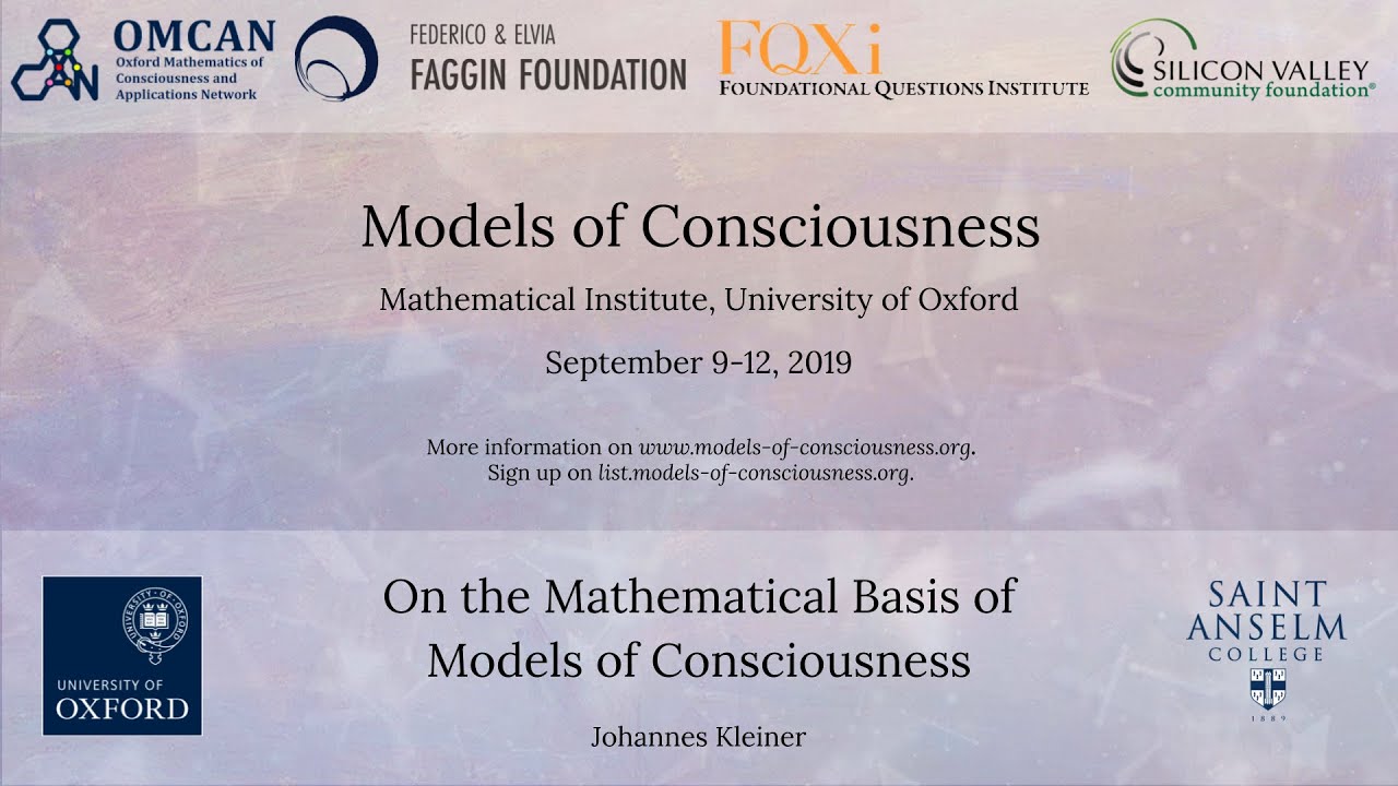 Johannes Kleiner – On the Mathematical Basis of Models of Consciousness