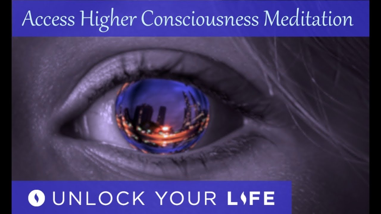 Access Higher Consciousness Guided Meditation | Experience Oneness