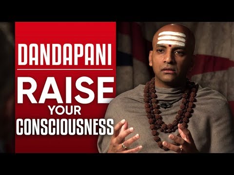 DANDAPANI – HOW TO RAISE YOUR CONSCIOUSNESS – Part 1/2 | London Real