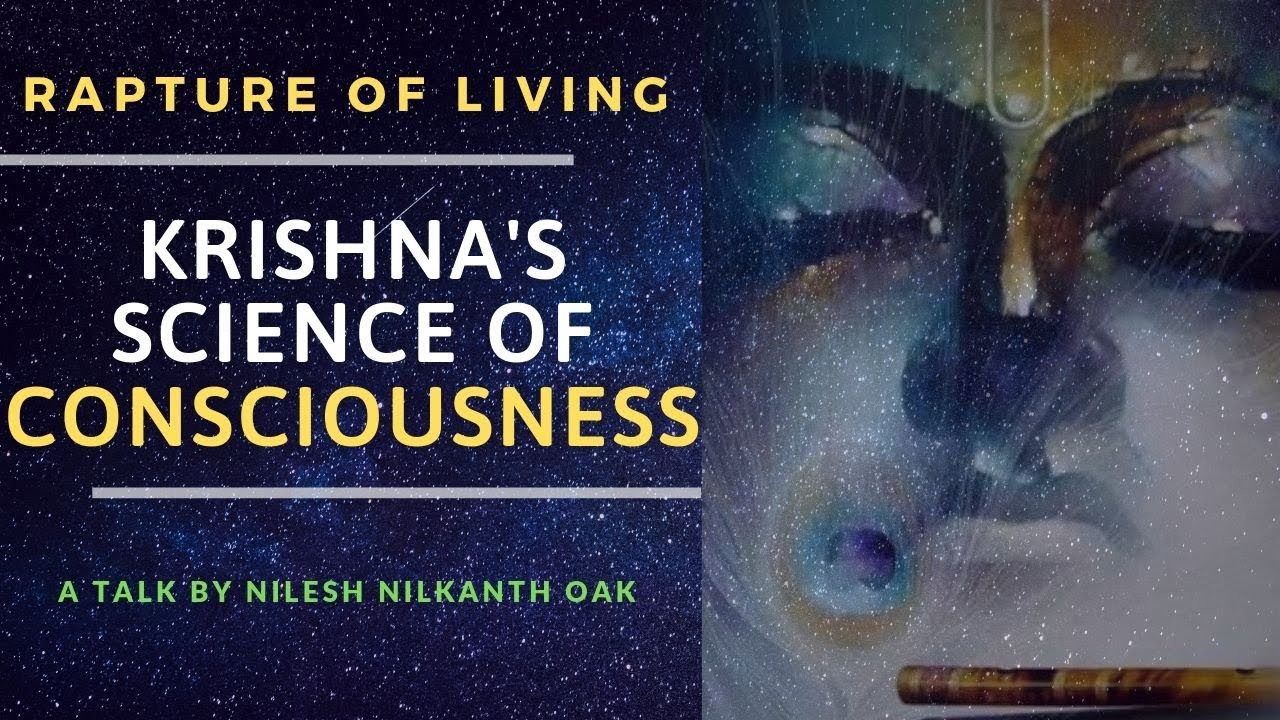 Krishna's Science of Consciousness | Nilesh Oak | #SrijanTalks